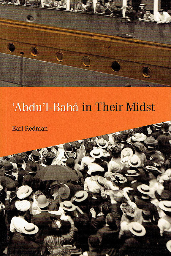 'Abdu'l-Bahá in Their Midst