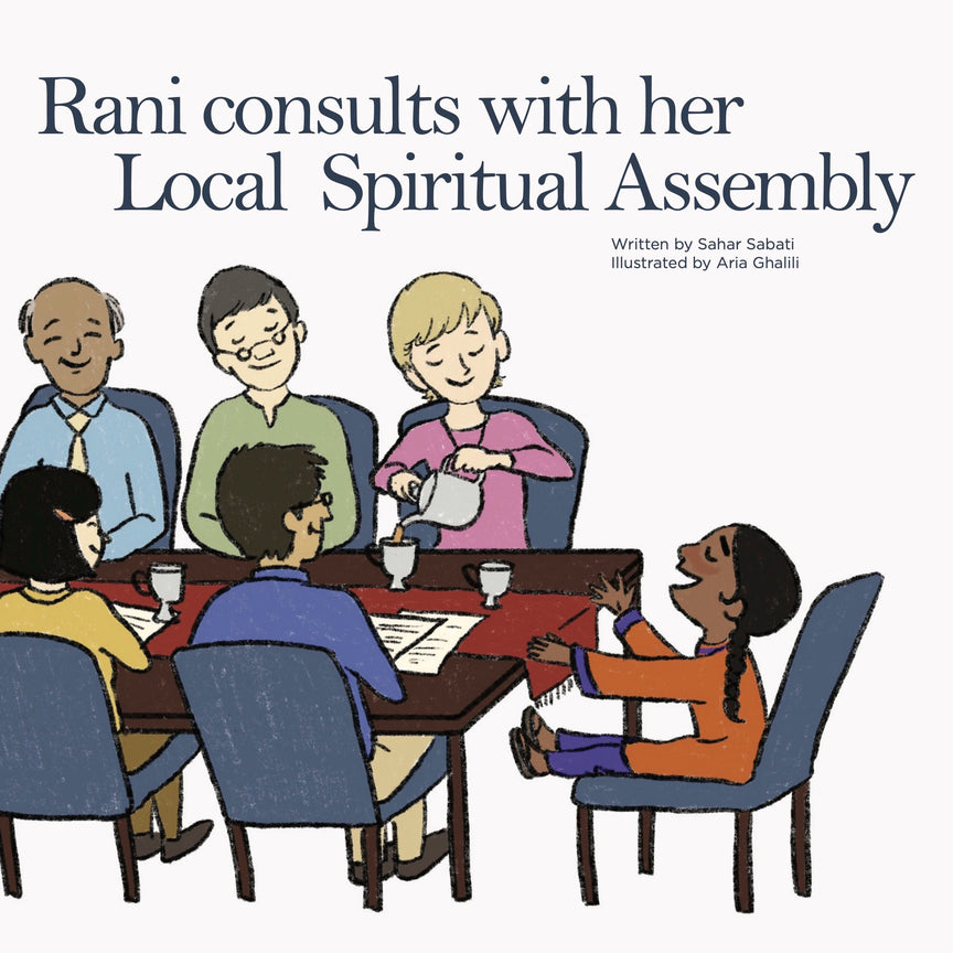 Rani Consults with Her Local Spiritual Assembly