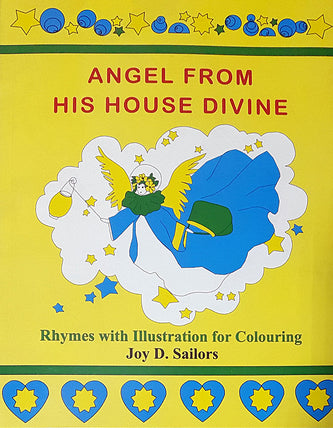 Angels from His House Divine