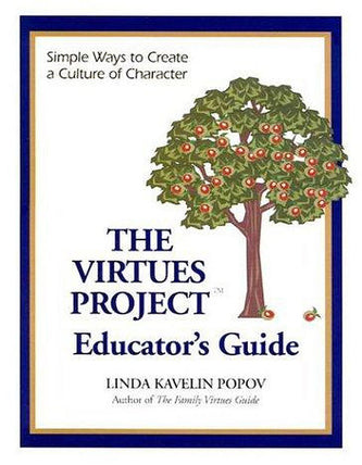 Virtues Project Educator's Guide