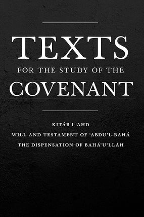 Texts for the Study of the Covenant