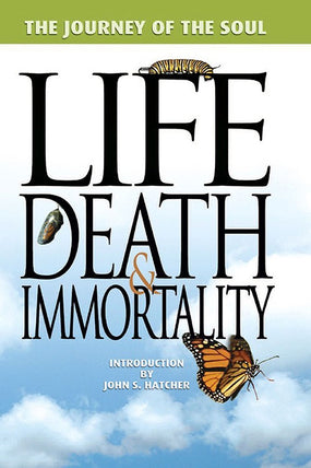 Life, Death, & Immortality