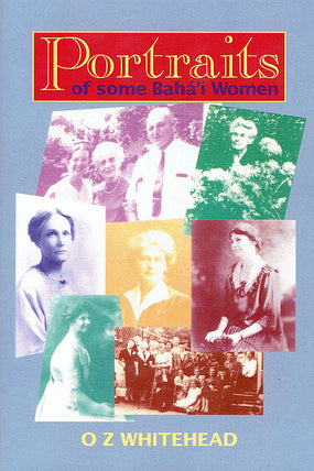 Portraits of some Bahá’í Women