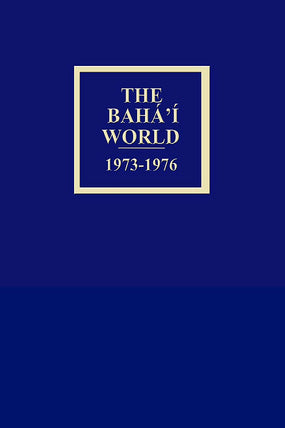 Bahá'í World 1973 - 1976