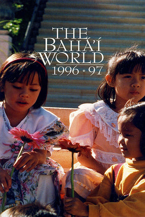 Bahá'í World 1996 - 1997