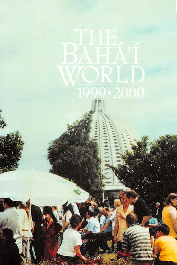Bahá'í World 1999 - 2000