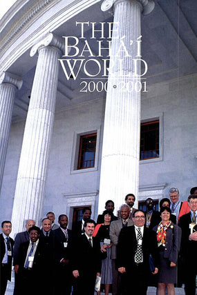 Bahá'í World 2000 - 2001
