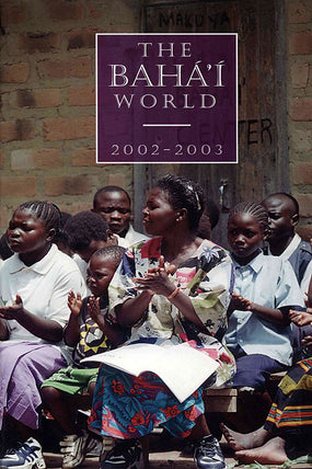 Bahá'í World 2002 - 2003